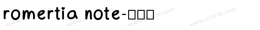 romertia note字体转换
